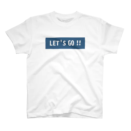 LET'S GO!! Regular Fit T-Shirt