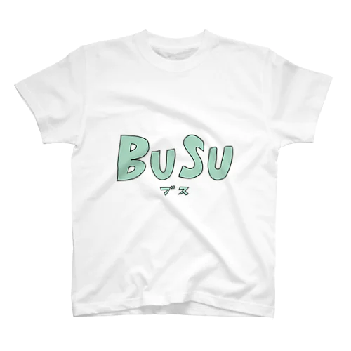 BUSU―ブス― スタンダードTシャツ