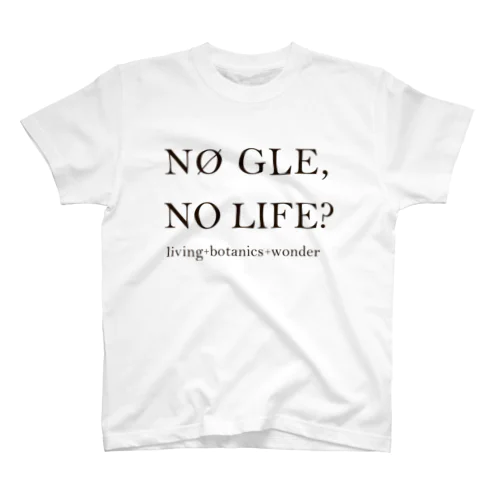 NØ GLE, NO LIFE (white) スタンダードTシャツ