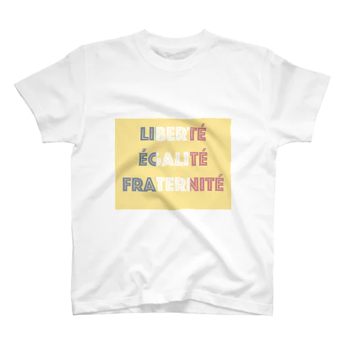 Liberté Égalité Fraternité スタンダードTシャツ