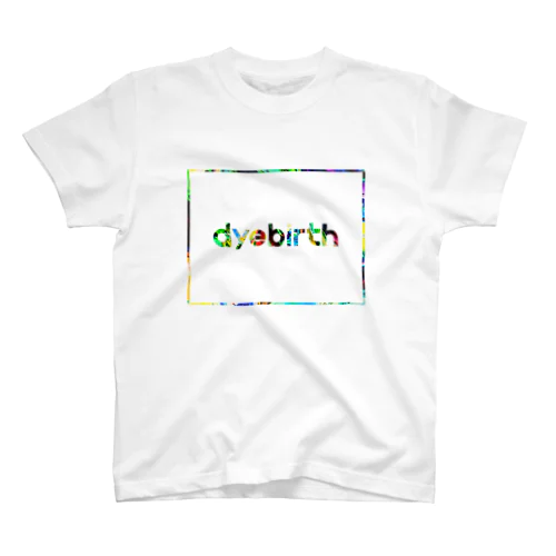 dyebirth_008 スタンダードTシャツ