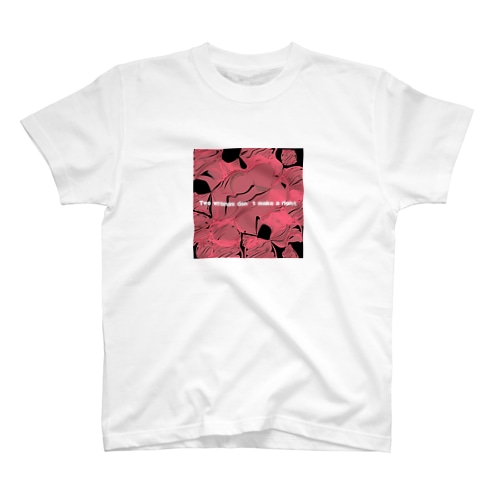 Two wrongs don’t make a right.(赤) Regular Fit T-Shirt