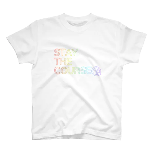 STAY THE COURSE 諦めない Regular Fit T-Shirt