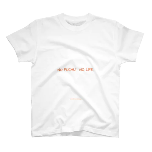 NO FUCHU, NO LIFE.（オレンジ） Regular Fit T-Shirt