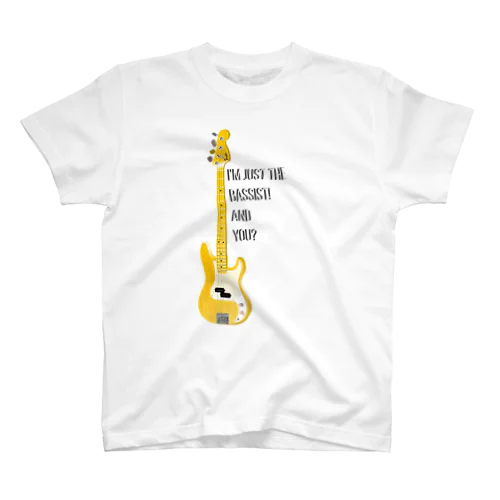 I'm just the bassist! and you? PB スタンダードTシャツ