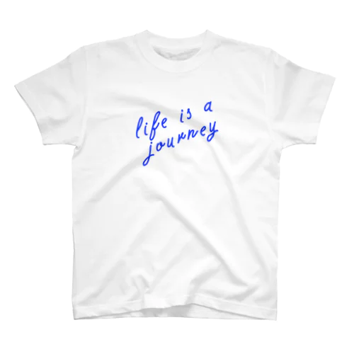 Life is a journey スタンダードTシャツ