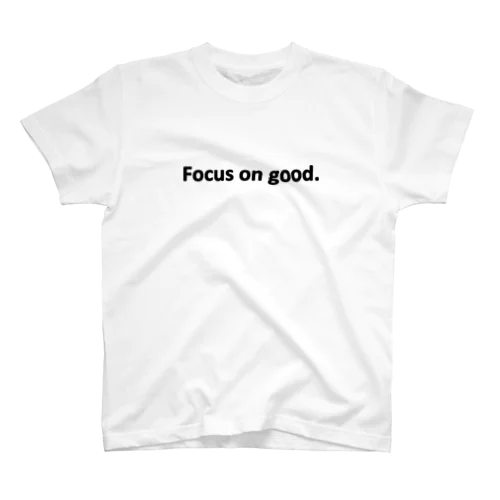Focus on good.（黒） スタンダードTシャツ