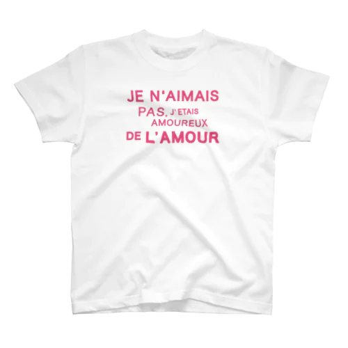 Je n’aimais pas／Pink Regular Fit T-Shirt