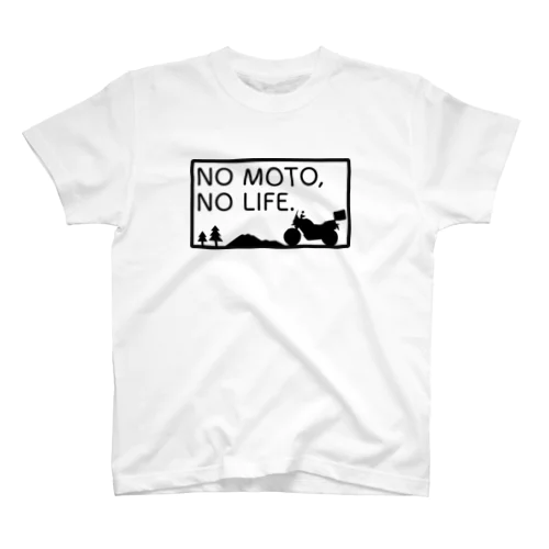 【アドベンチャー】NO MOTO, NO LIFE. スタンダードTシャツ