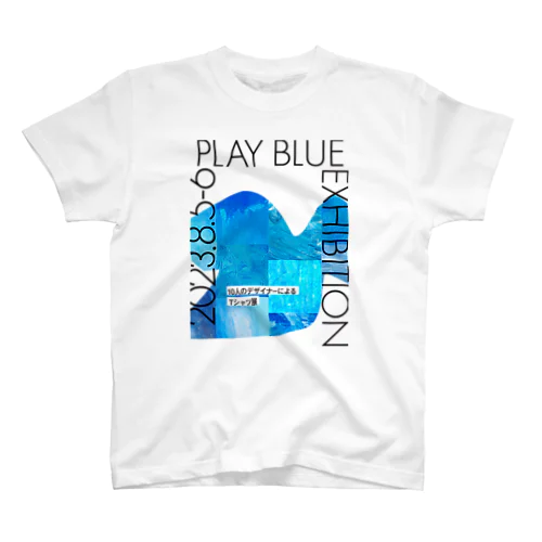【展示DM Tシャツ②】PLAY BLUE EXHIBITION  Regular Fit T-Shirt
