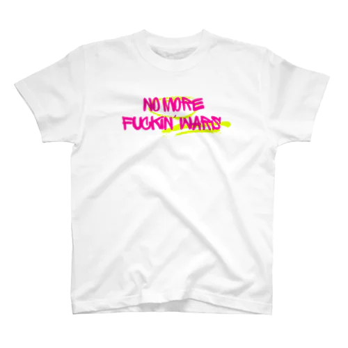 NO MORE FUKIN’　WARS Regular Fit T-Shirt