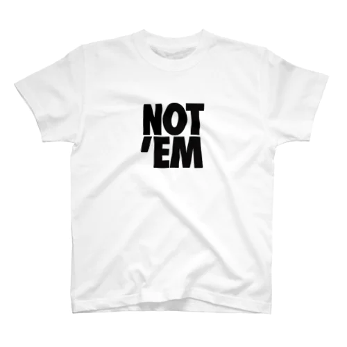 NOT’EM スタンダードTシャツ