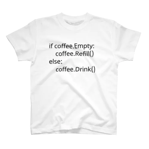 if coffee.Empty... スタンダードTシャツ