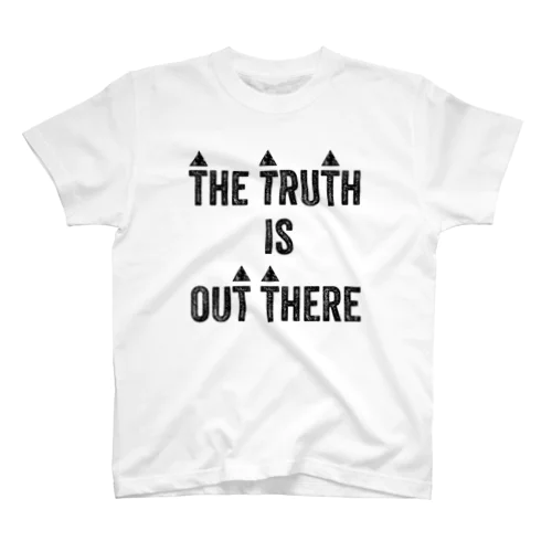 #03👽THE TRUTH IS OUT THERE 〜真実はそこにある〜 Regular Fit T-Shirt