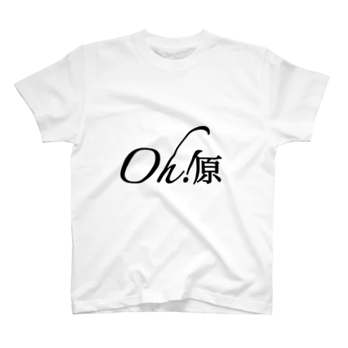 Oh!原 スタンダードTシャツ