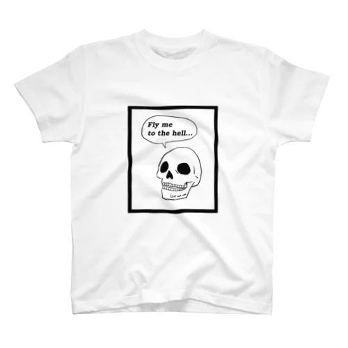 fly me to the hell スタンダードTシャツ