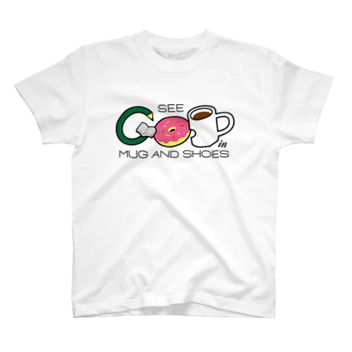 SEE GO(O)D in MUG AND SHOES スタンダードTシャツ