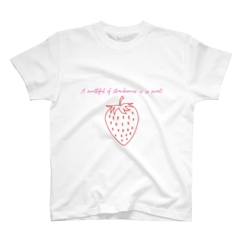 A mouthful of strawberries is so sweet! スタンダードTシャツ