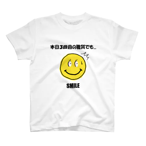 本日３回目の職質でも...ＳＭＩＬＥ（そ、そんなに怪しいですか？） Regular Fit T-Shirt