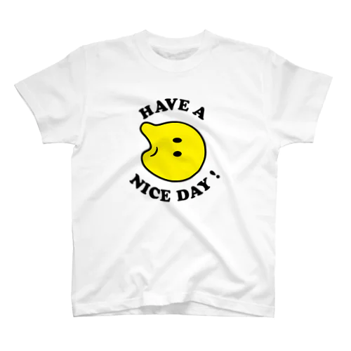 HAVE A NICE DAY! スタンダードTシャツ