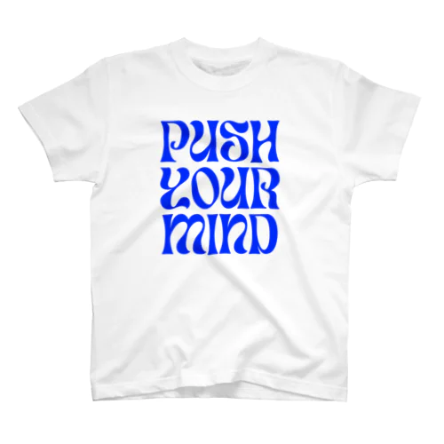 push your mind  スタンダードTシャツ