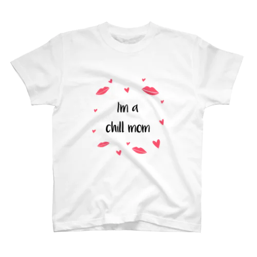 母の日ギフトシリーズ "I'm a Chill Mom" スタンダードTシャツ