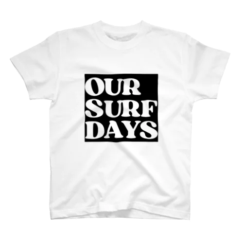 OUR SURF DAYS 黒 スタンダードTシャツ