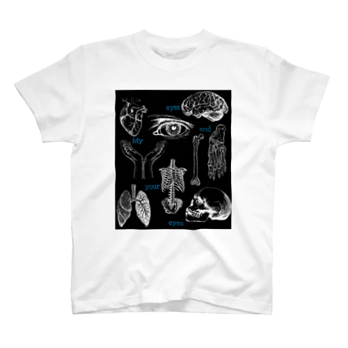 my eyes and your eyes スタンダードTシャツ