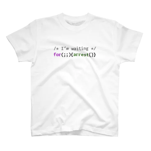 I'm waiting for arrest Regular Fit T-Shirt