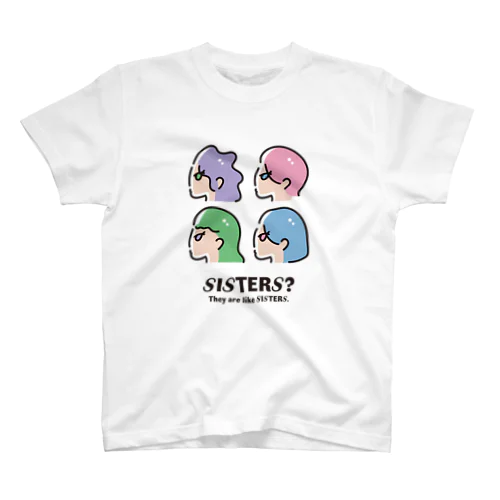 SISTERS? スタンダードTシャツ