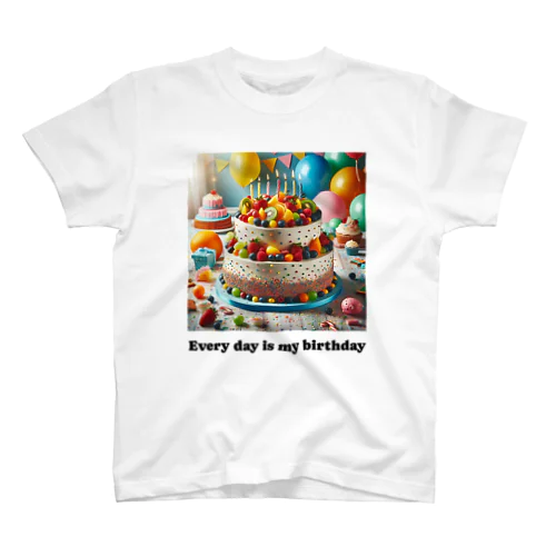 Every day is my birthday Regular Fit T-Shirt