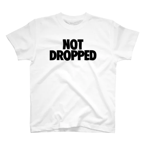 NOT DROPPED スタンダードTシャツ