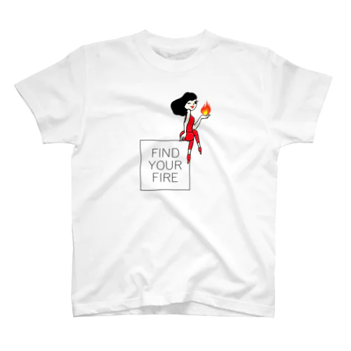 ファイヤーチヨミＦＩＮＤ　ＹＯＵＲ　ＦＩＲＥ スタンダードTシャツ