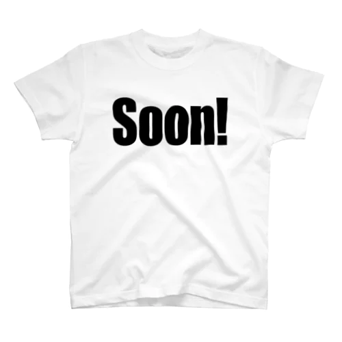 Soon! Regular Fit T-Shirt