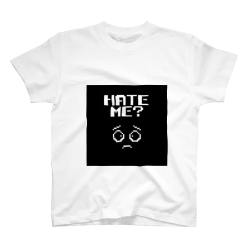 HATE ME ? (ドット) スタンダードTシャツ