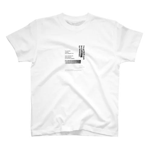 Oct,19.2019 “11月からWebデザイナーへ” Regular Fit T-Shirt