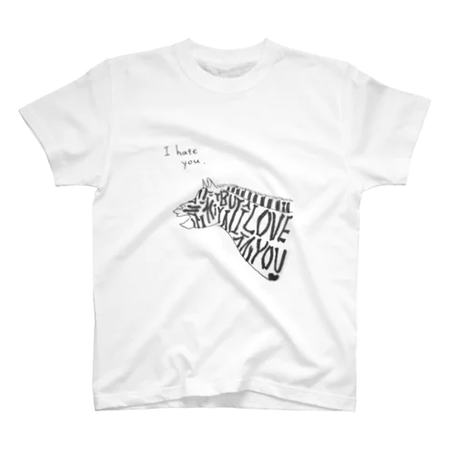 I hate you, but I love you. スタンダードTシャツ