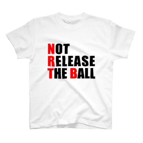 ラグビー　NOT RELEASE THE BALL スタンダードTシャツ