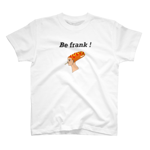 Be frank ！　Tシャツ Regular Fit T-Shirt