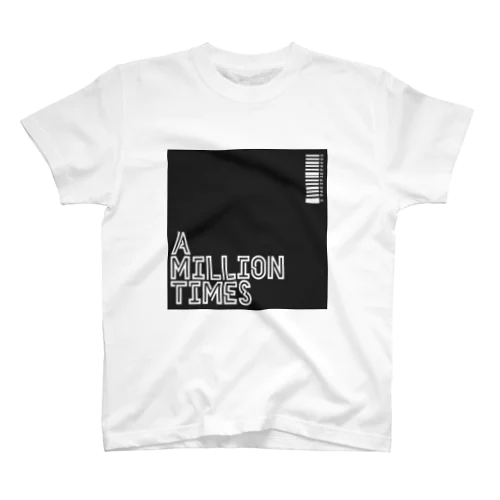  A MILLION TIMES/ T-shirt Regular Fit T-Shirt