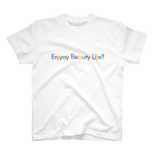 Enjoy Beauty Life!! スタンダードTシャツ