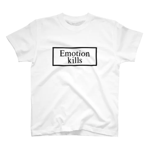 Emotion kills シャツ スタンダードTシャツ