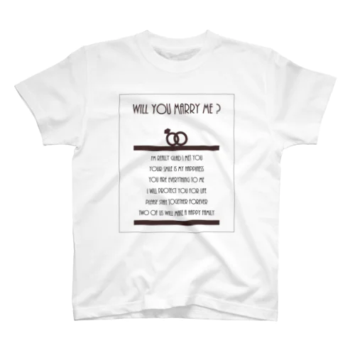 Marry Me ? Regular Fit T-Shirt