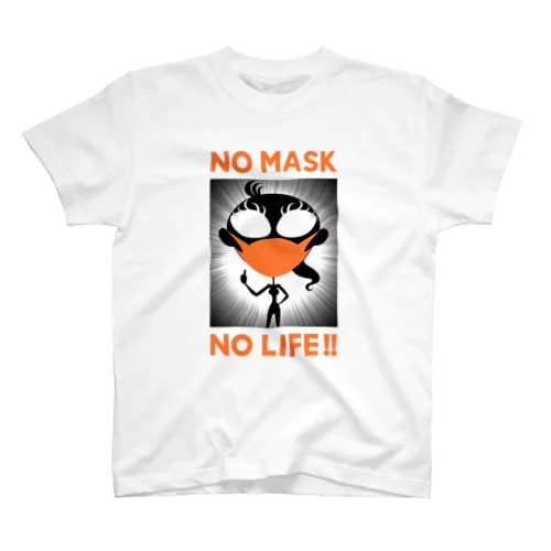 【クリエイターズ】NO MASK NO LIFE !! Regular Fit T-Shirt