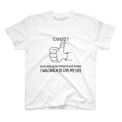 good? スタンダードTシャツ