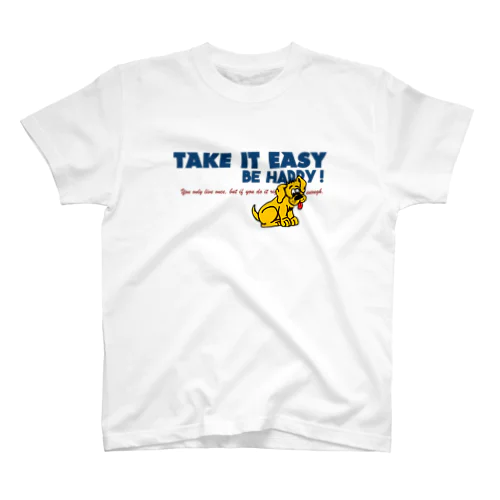 TAKE IT EASY スタンダードTシャツ