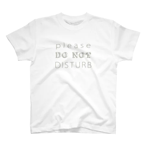 DON’T　DISTURB Regular Fit T-Shirt