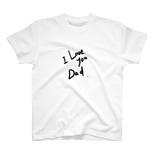 I LOVE YOU DAD Regular Fit T-Shirt