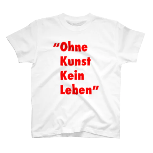  "Ohne Kunst Kein Leben" Regular Fit T-Shirt