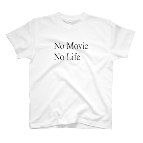 NoMovieNoLife スタンダードTシャツ